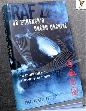 Seller image for Dr Eckener's Dream Machine: The Historic Saga of the Round-the-World Zeppelin for sale by BookLovers of Bath