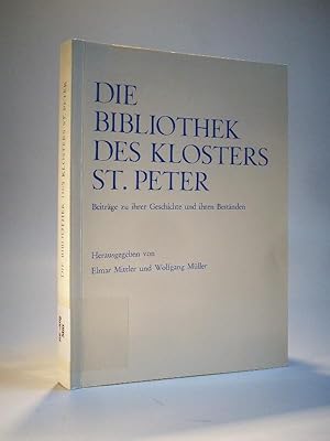 Bild des Verkufers fr Die Bibliothek des Klosters St. Peter. Beitrge zu ihrer Geschichte und ihre Bestnde - Verffentlichungen des Alemanischen Instituts Nr. 33. zum Verkauf von Adalbert Gregor Schmidt