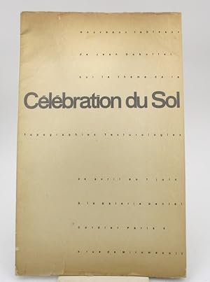 Seller image for Nouveaux tableaux de Jean Dubuffet sur le thme de la Clbration du Sol. Topographies texturologies for sale by Chez les libraires associs