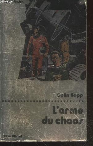 Seller image for L'arme du chaos (Collection : "Super-Fiction" n42) for sale by Le-Livre