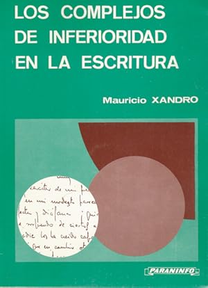 Imagen del vendedor de LOS COMPLEJOS DE INFERIORIDAD EN LA ESCRITURA a la venta por Asilo del libro