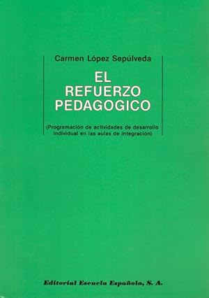 Image du vendeur pour EL REFUERZO PEDAGOGICO mis en vente par Asilo del libro