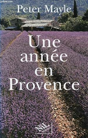 Seller image for Une anne en Provence. for sale by Le-Livre