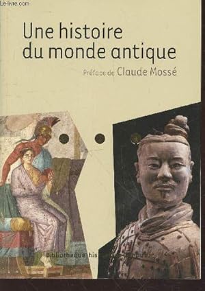 Seller image for Une histoire du monde antique for sale by Le-Livre