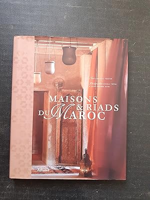 Maisons & Riads du Maroc