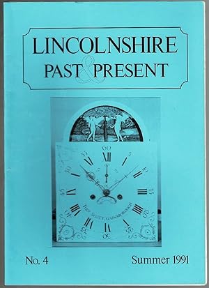 Lincolnshire Past & Present No. 4 Summer 1991