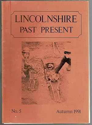 Lincolnshire Past & Present No. 5 Autumn 1991