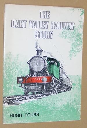 Imagen del vendedor de The Dart Valley Railway Story a la venta por Nigel Smith Books