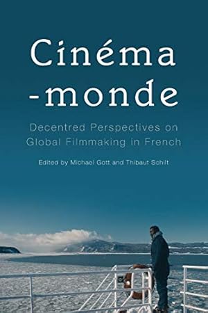 Bild des Verkufers fr Cinema-monde: Decentred Perspectives on Global Filmmaking in French [Paperback ] zum Verkauf von booksXpress