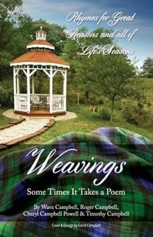 Bild des Verkufers fr Weavings: Some Times It Takes a Poem [Soft Cover ] zum Verkauf von booksXpress