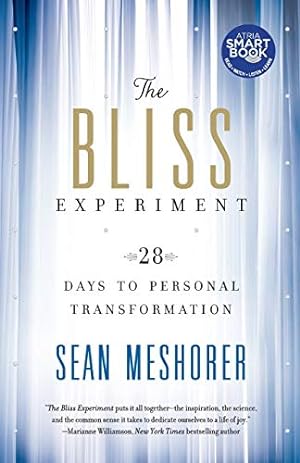 Seller image for The Bliss Experiment: 28 Days to Personal Transformation [Soft Cover ] for sale by booksXpress