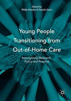 Seller image for Young People Transitioning from Out-of-Home Care: International Research, Policy and Practice [Paperback ] for sale by booksXpress