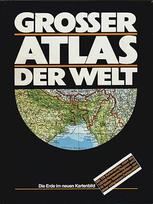 Großer Atlas der Welt : die Erde im neuen Kartenbild.