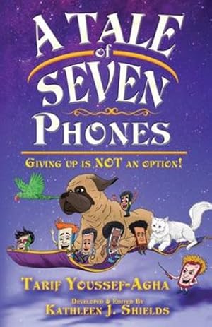 Image du vendeur pour A Tale of Seven Phones, Giving Up is NOT an Option! [Soft Cover ] mis en vente par booksXpress