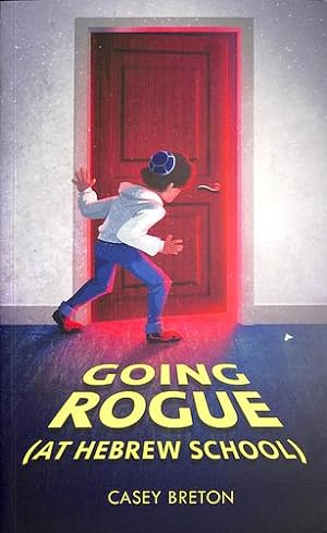Seller image for Going Rogue (At Hebrew School) by Breton, Casey [Paperback ] for sale by booksXpress
