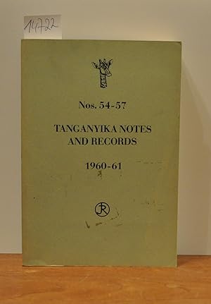 Seller image for Tanganyika Notes and Records, Nos. 54, 55, 56, 57, 1960-1961. for sale by Antiquariat Welwitschia Dr. Andreas Eckl