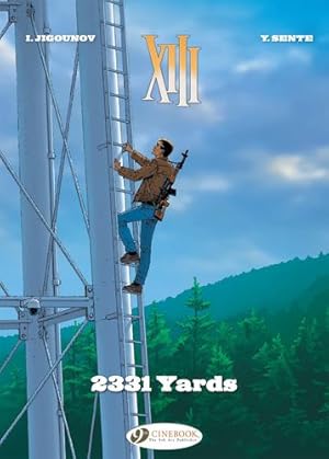 Seller image for 2331 Yards (Volume 24) (XIII (24)) by Sente, Yves [Paperback ] for sale by booksXpress