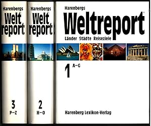 Harenbergs Weltreport : Länder, Städte, Reiseziele. Band 1 (A-G), Band 2 (H-O), Band 3 (P-Z) = ko...