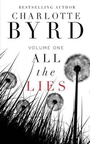 Seller image for All the Lies by Byrd, Charlote [Paperback ] for sale by booksXpress