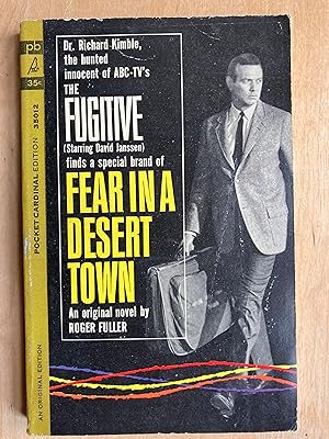 The fugitive. Fear in a desert town