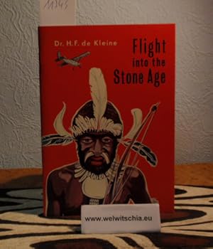 Image du vendeur pour Flight into the Stone Age. Experiences in New Guinea. mis en vente par Antiquariat Welwitschia Dr. Andreas Eckl