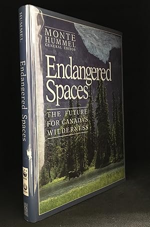 Image du vendeur pour Endangered Spaces; The Future for Canada's Wilderness mis en vente par Burton Lysecki Books, ABAC/ILAB