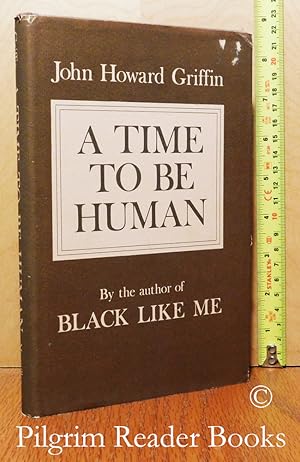 A Time To Be Human.