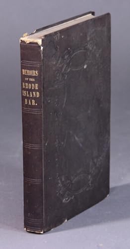 Seller image for Memoirs of the Rhode-Island Bar for sale by Rulon-Miller Books (ABAA / ILAB)