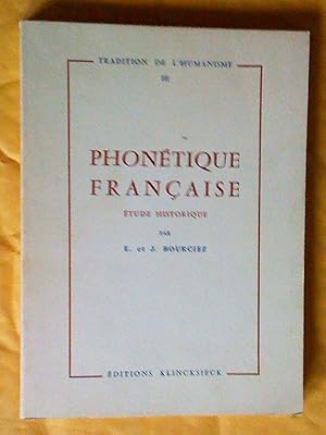 Seller image for Phontique franaise: tude historique for sale by Claudine Bouvier