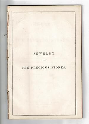 Seller image for Jewelry and the precious stones: with a history, and description from models, of the largest individual diamonds known: including, particularly, a consideration of the Koh-I-Noor's claim to notoriety. By Hipponix Roset for sale by Rulon-Miller Books (ABAA / ILAB)