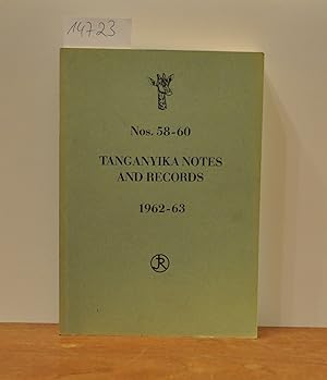 Seller image for Tanganyika Notes and Records, Nos. 58, 59, 60, 1962-1963. for sale by Antiquariat Welwitschia Dr. Andreas Eckl