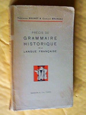 Imagen del vendedor de Prcis de grammaire historique de la langue franaise a la venta por Claudine Bouvier