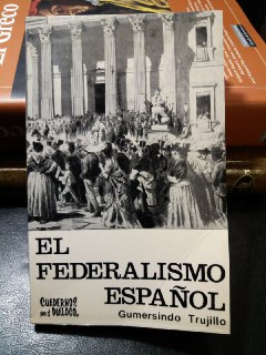 Seller image for Introduccin al federalismo espaol. (Ideologa y frmulas constiucionales). for sale by Librera El Crabo