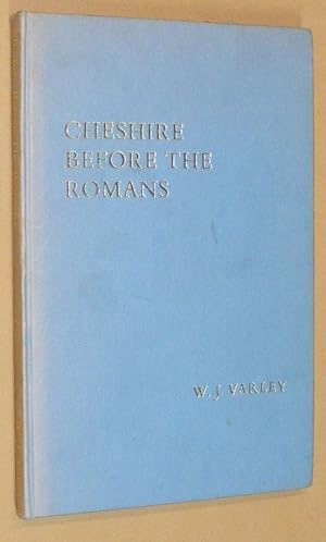 Cheshire Before the Romans