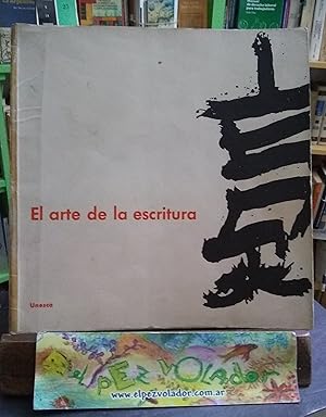 El Arte De La Escritura