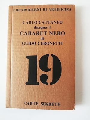 Carlo Cattaneo disegna il Cabaret nero di Guido Ceronetti