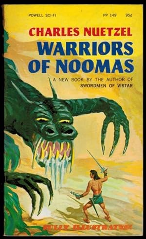 WARRIORS OF NOOMAS. Illustrated by Louis DeWitt.