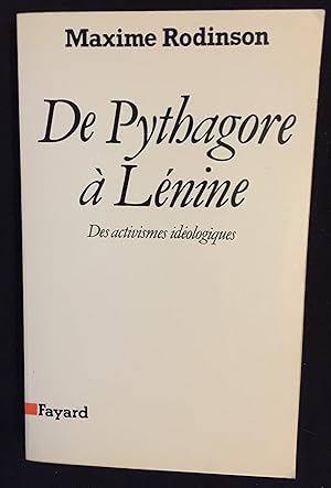 Imagen del vendedor de De Pythagore  Lnine - Des activismes idologiques a la venta por LibrairieLaLettre2