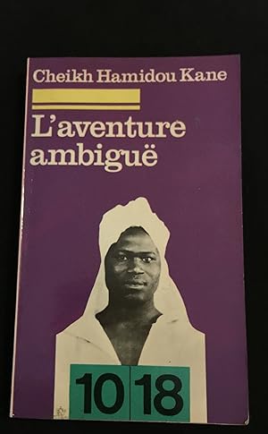 Image du vendeur pour L'aventure ambiguë mis en vente par LibrairieLaLettre2