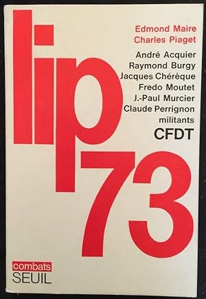 Immagine del venditore per Lip 73 venduto da LibrairieLaLettre2