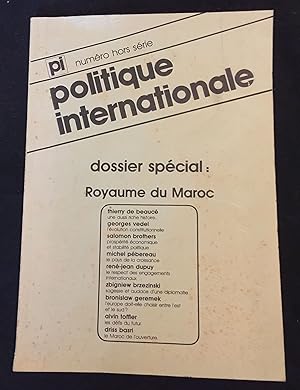 Bild des Verkufers fr Politique internationale numro hors srie - Dossier spcial : Royaume du Maroc zum Verkauf von LibrairieLaLettre2