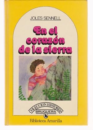 Seller image for EN EL CORAZON DE LA SIERRA for sale by LIBRERIA TORMOS