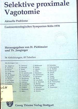 Seller image for Selektive proximale Vagotomie : aktuelle Probleme. for sale by books4less (Versandantiquariat Petra Gros GmbH & Co. KG)