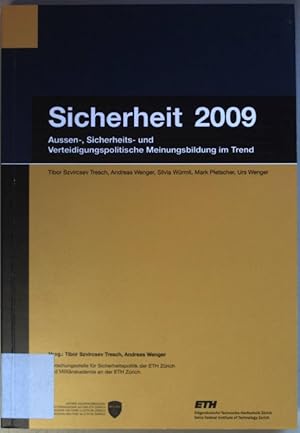Seller image for Sicherheit 2009: Aussen-, Sicherheits- und Verteidigungspolitische Meinungsbildung im Trend. for sale by books4less (Versandantiquariat Petra Gros GmbH & Co. KG)