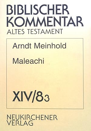 Seller image for Maleachi. (1,6-3,5) Biblischer Kommentar, Altes Testament, XIV/8,3 for sale by books4less (Versandantiquariat Petra Gros GmbH & Co. KG)