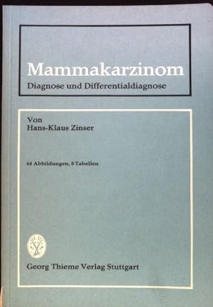 Immagine del venditore per Mammakarzinom : Diagnose u. Differentialdiagnose. venduto da books4less (Versandantiquariat Petra Gros GmbH & Co. KG)