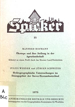 Bild des Verkufers fr kotope und ihre Stellung in der Agrarlandschaft, Hydrogeographische Untersuchungen im Einzugsgebiet der Stever/Kernmnsterland. Spieker 21 zum Verkauf von books4less (Versandantiquariat Petra Gros GmbH & Co. KG)