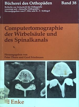 Imagen del vendedor de Computertomographie der Wirbelsule und des Spinalkanals. Bcherei des Orthopden ; Bd. 38 a la venta por books4less (Versandantiquariat Petra Gros GmbH & Co. KG)