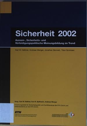 Seller image for Sicherheit 2002: Aussen-, Sicherheits- und Verteidigungspolitische Meinungsbildung im Trend. for sale by books4less (Versandantiquariat Petra Gros GmbH & Co. KG)