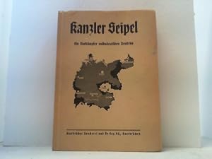 Kanzler Seipel, ein Vorkämpfer volksdeutschen Denkens.